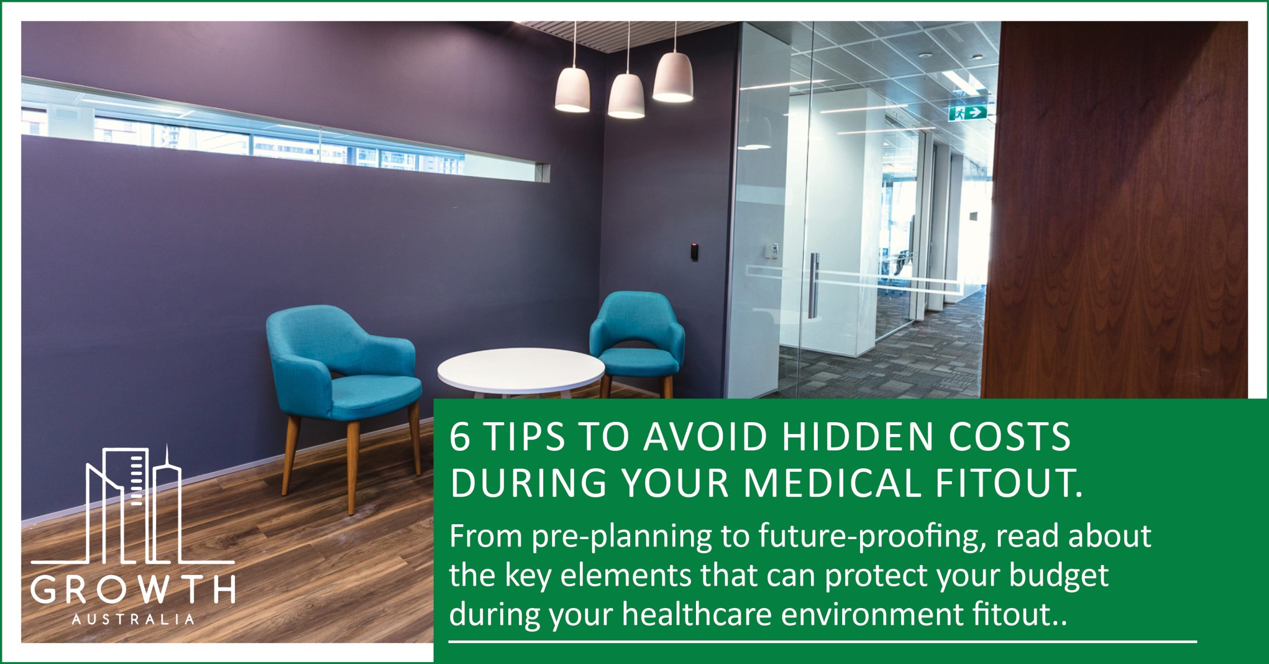 6 Tips to avoid hidden costs during your healthcare fitout.