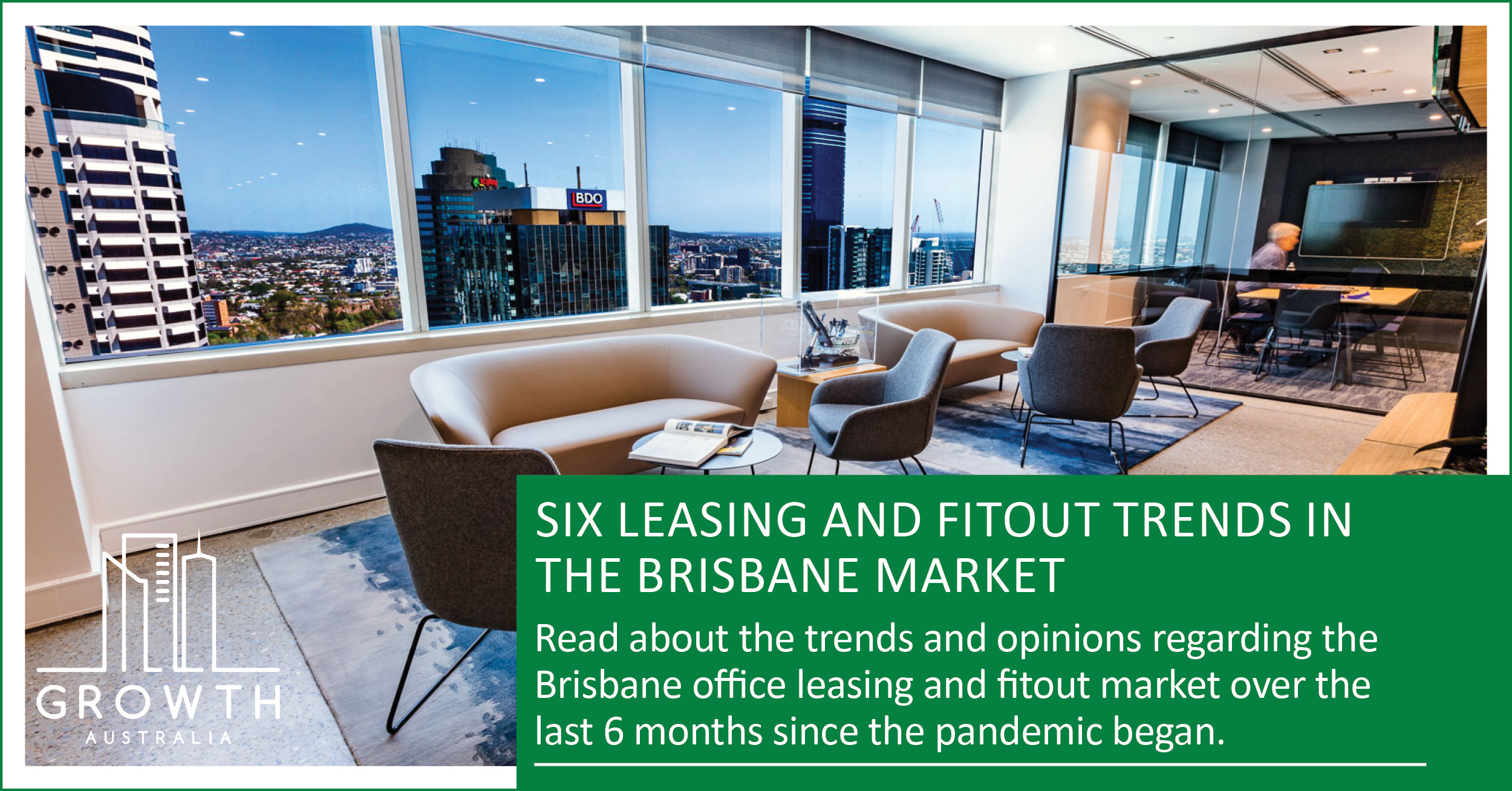 6 leasing and fitout trends we have seen during the pandemic.