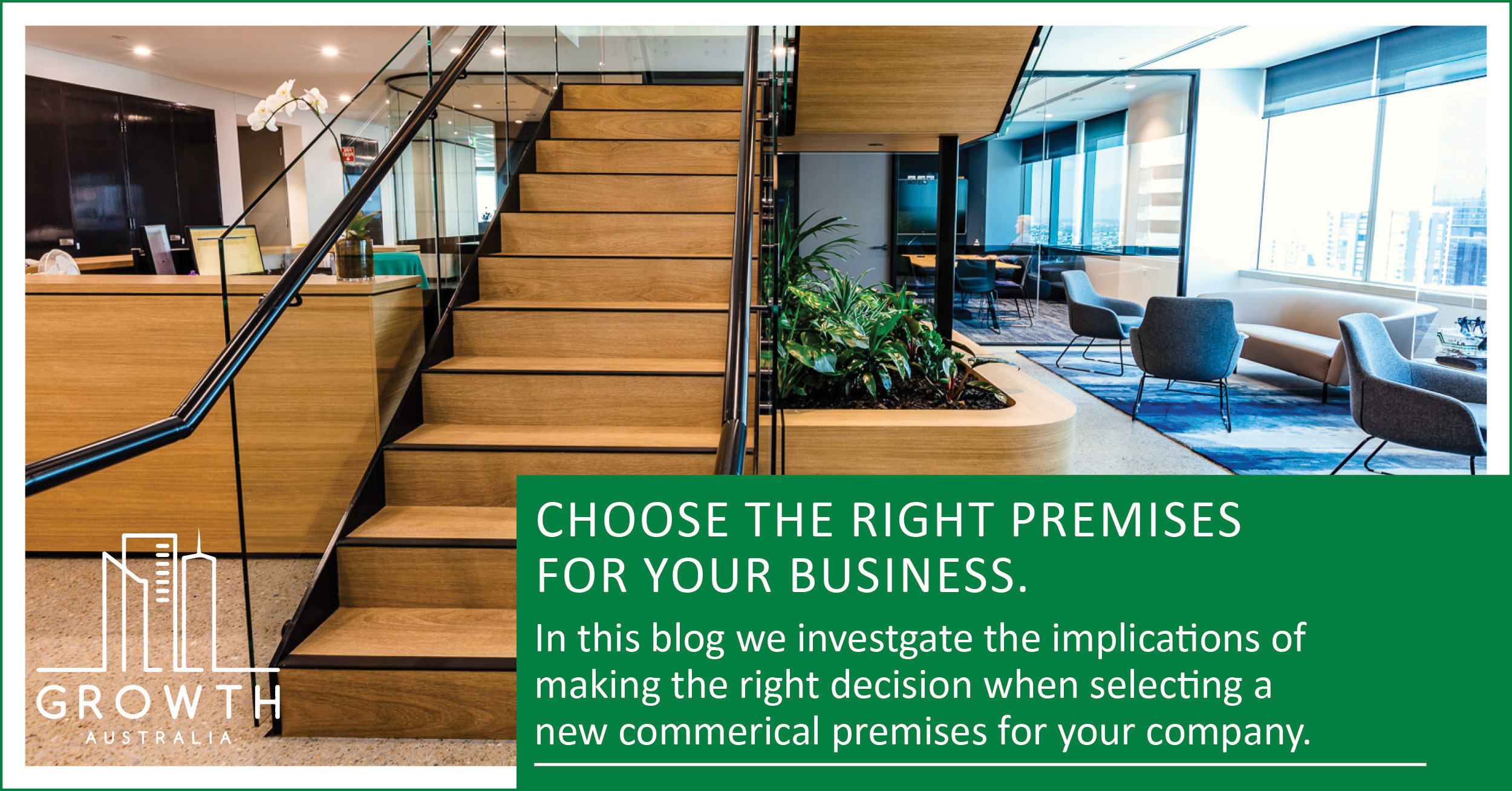 Choosing the right property for your business.